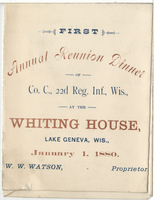 Menu for the First Annual Reunion Dinner of Company C., 22d Regiment Infantry, Wisconsin, January 1, 1880, Whiting House