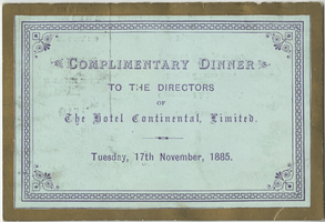 Menu for complimentary dinner to the directors of the Hotel Continental, Ltd., Tuesday, November 17, 1885