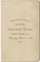 Thanksgiving dinner menu, Thursday, November 30, 1882 at the Crawford House