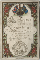 Menu for luncheon given by the directors of Marine Hotel on the occasion of the opening of the new east wing, Friday, August 26, 1892