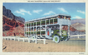 Postcard showing a 150 man transport for the Boulder Dam Project, Hoover Dam, circa 1930s