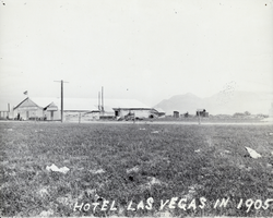 Photograph of Hotel Las Vegas, Las Vegas, 1905