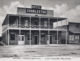 Photograph of the Hotel Charleston, Las Vegas, circa early 1900s