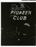 Photograph of the Pioneer Club sign, Las Vegas, circa 1940s