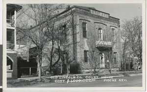 Postcard of Lincoln County Courthouse, Pioche (Nev.), 1905-1951