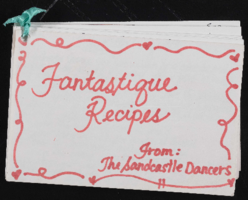 Fantastique Recipes handmade booklet made by the Sandcastle Dancers