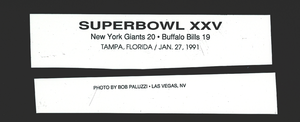 "Super Bowl XXV New York Giants 20 - Buffalo Bills 19, Tampa, Florida" textual overlay