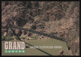 Kaibab Suspension Bridge at the Grand Canyon: postcard