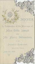 Dinner in celebration of the marriage of Miss Celia Joseph and Mr. Harry Schneiders, June 1, 1898, at Trocadero Restaurant. View all wedding banquet menus...