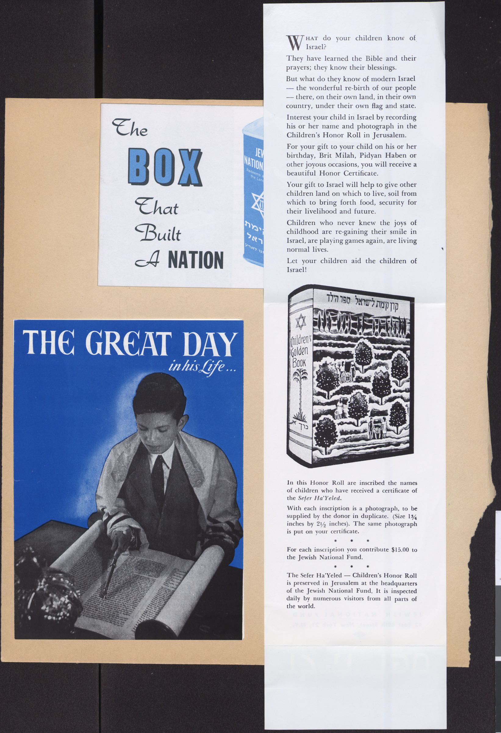 Pamphlets, The Box That Built a Nation, Jewish National Fund (cover), and The Great Day in his Life (cover), and Their Own Record, The Children's Honor Roll (open)