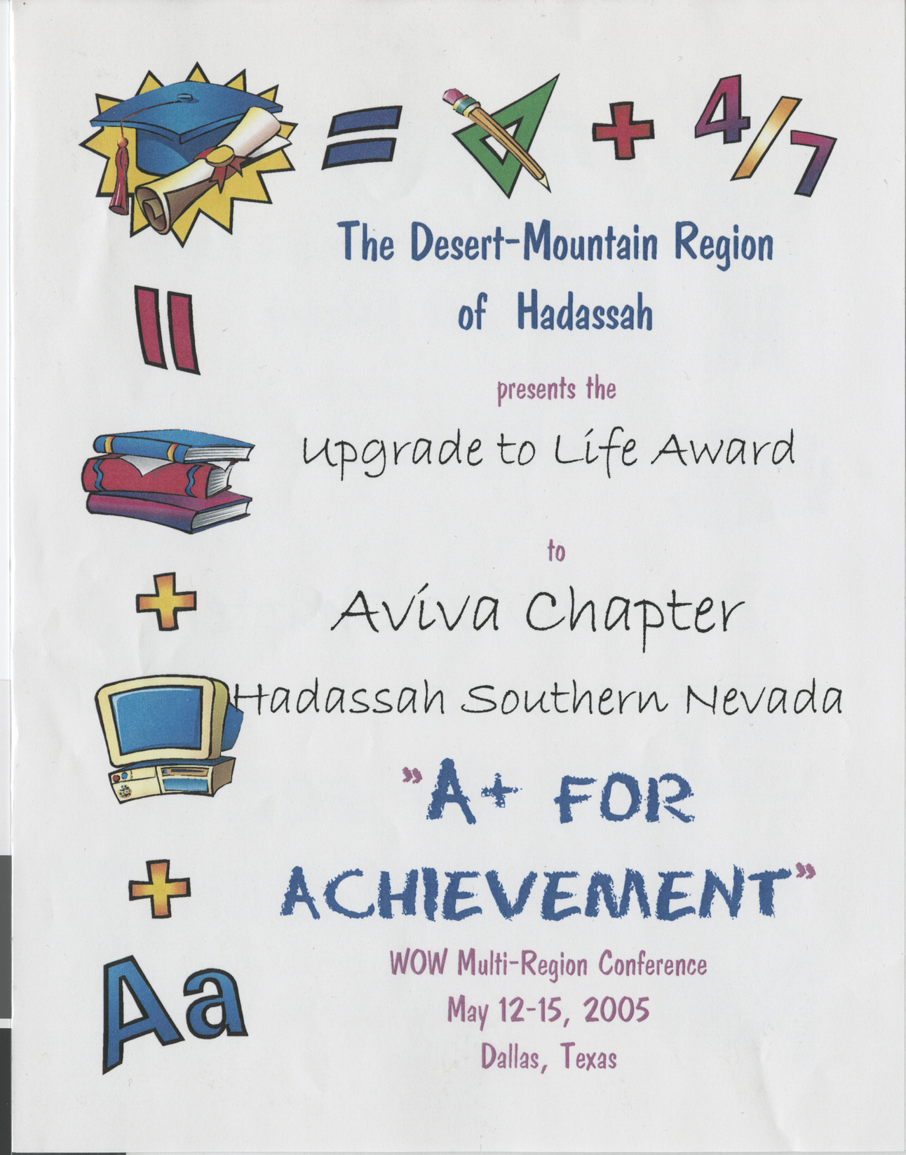 Upgrade to Life award for Aviva Chapter Hadassah Southern Nevada, May 2005