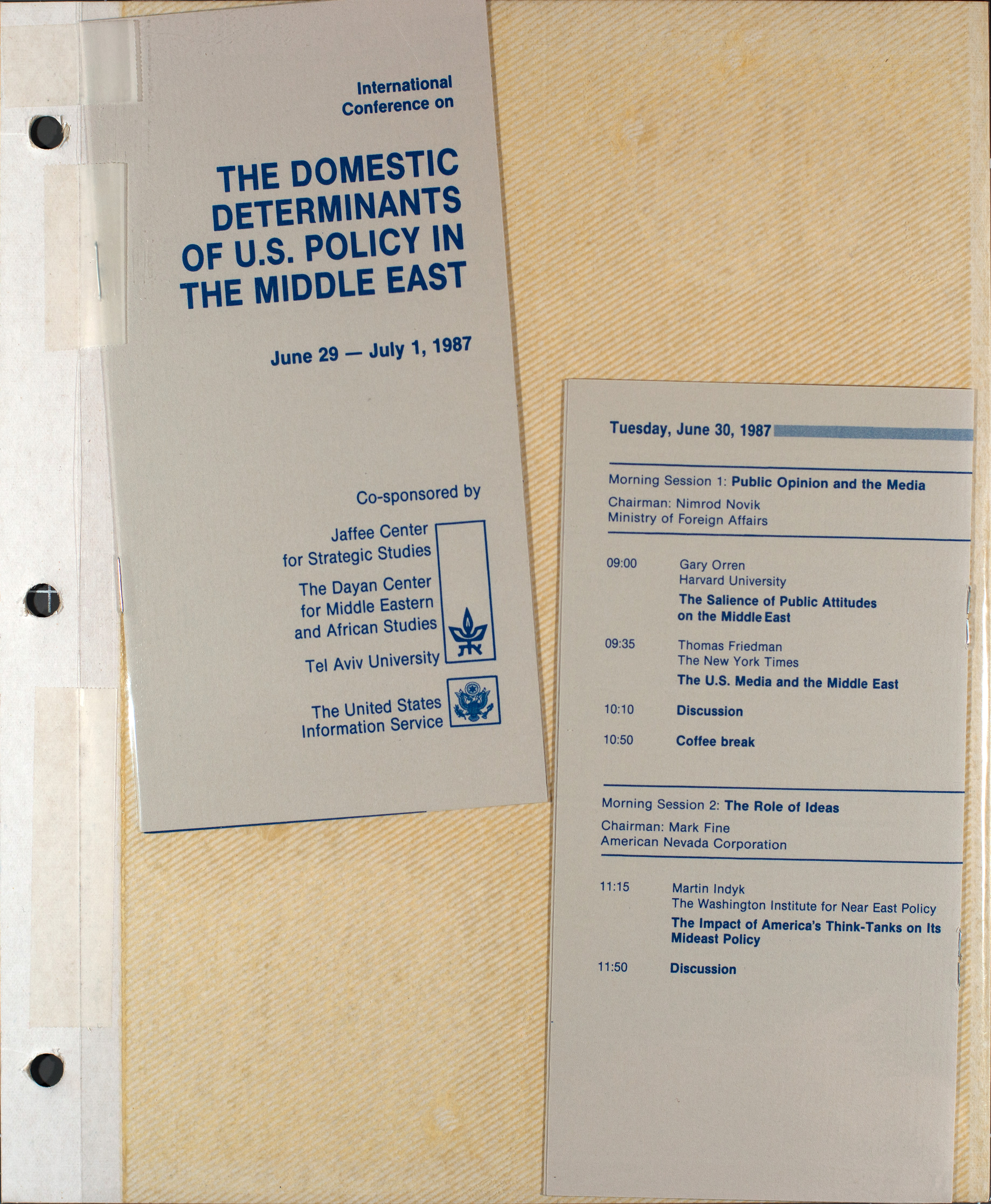 Conference program, The Domestic Determinants of U.S. Policy in the Middle East, June 29-July 1, 1987